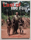 The Last of the Few: Forty-Two Years of African Safaris