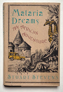 Malaria Dreams: An African Adventure