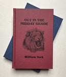 Out in the Midday Shade: Memoirs of an African Hunter