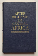 After Big Game in Central Africa