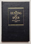 The Hunting & Spoor of Central African Game