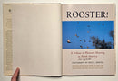 Rooster! A Tribute to Pheasant Hunting in North America