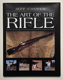 The Art of the Rifle
