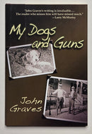 My Dogs and Guns: Two Memoirs, One Beloved Writer