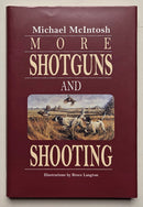 More Shotguns & Shooting