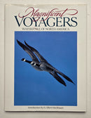 Magnificent Voyagers : Waterfowl of North America