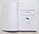 Forever Towards the Sunrise: A Lifetime Lived in the Outdoors