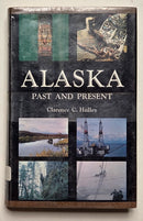 Alaska: Past and Present
