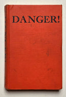 Danger!