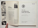 The NRA Guidebook for Hunters