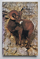 The Wild Sheep in Modern North America