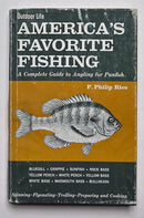 America’s Favorite Fishing: A Complete Guide to Angling for Panfish