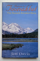 Return to Toonaklut: The Russell Annabel Story