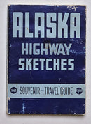 Alaska Highway Sketches
