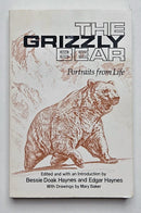 The Grizzly Bear: Portraits from Life