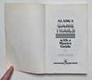 Alaska Game Trails with a Master Guide