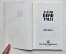 Alaska Bear Tales