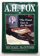A. H. Fox: The Finest Gun in the World