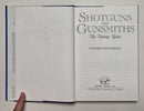 Shotguns and Gunsmiths: The Vintage Years