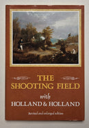 The Shooting Field with Holland & Holland