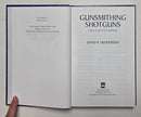 Gunsmithing Shotguns : A Basic Guide to Care and Repair