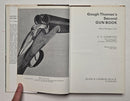 Gough Thomas's Second Gun Book: More Shotgun Lore for the Sportsman