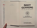Shotgunning: The Art and the Science