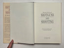 Shotguns and Shooting