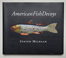 American Fish Decoys