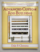 Advanced Custom Rod Building