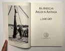 An American Angler In Australia