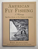 American Fly Fishing: A History
