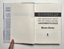 Sowbelly: The Obsessive Quest for the World Record Largemouth Bass