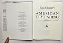 American Fly Fishing: A History