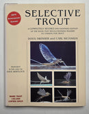 Selective Trout