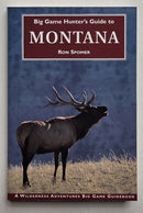 Big Game Hunter's Guide to Montana