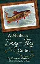 A Modern Dry-Fly Code