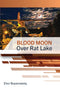Blood Moon Over Rat Lake