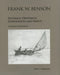 Frank W. Benson: Etchings, Drypoints, Lithographs and Prints