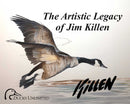 The Artistic Legacy of Jim Killen