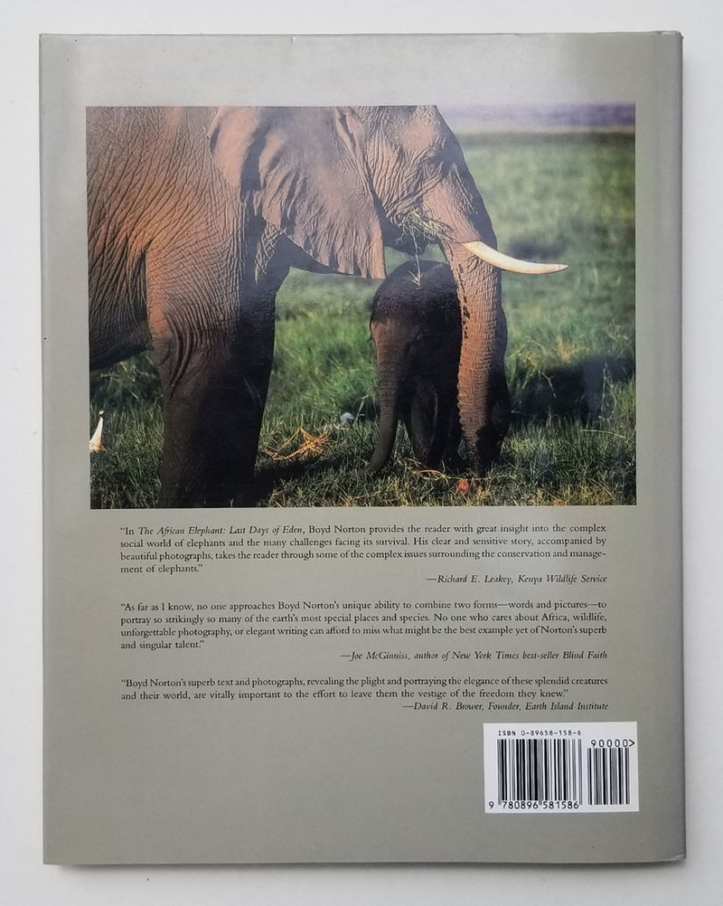 The African Elephant: The Last Days of Eden