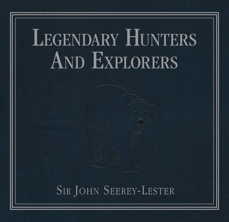 Legendary Hunters and Explorers Deluxe Edition