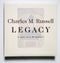 Charles M. Russell: Legacy