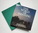 The World of Shooting