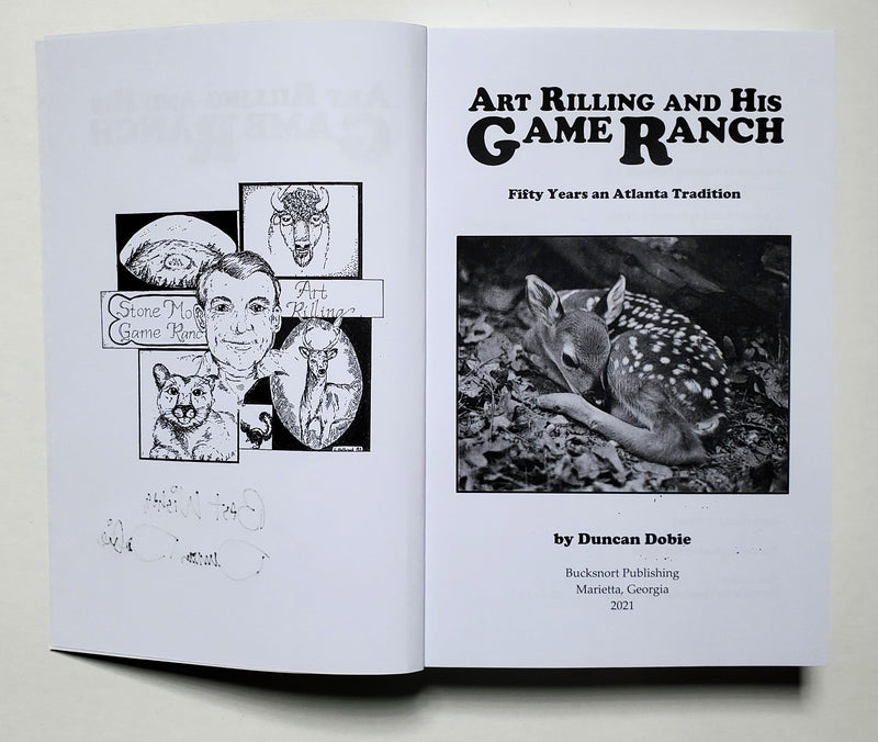 Art Rilling And His Game Ranch: 50 Years an Atlanta Tradition