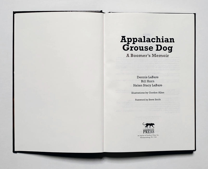 Appalachian Grouse Dog: A Boomer's Memoir