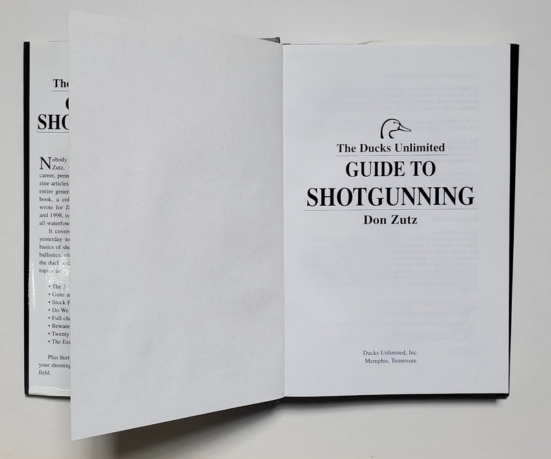 The Ducks Unlimited Guide to Shotgunning