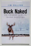 Buck Naked: The Straight Dope on Trophy Whitetails