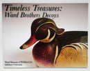 Timeless Treasures: Ward Brothers Decoys