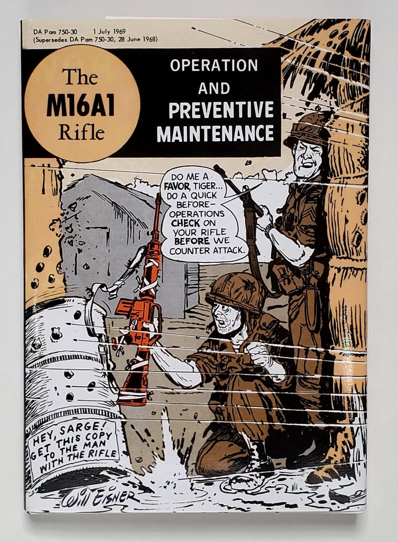 The M16A1 Rifle: Operation and Preventive Maintenance